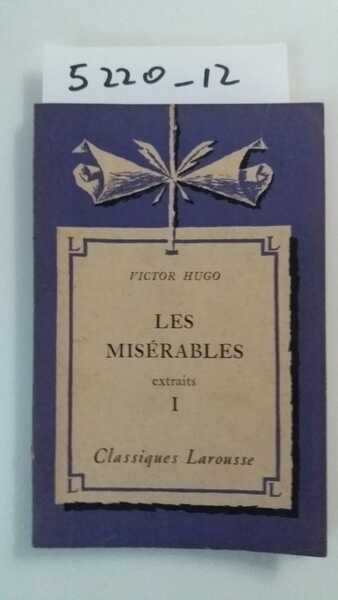 Les Miserables - extraits - I