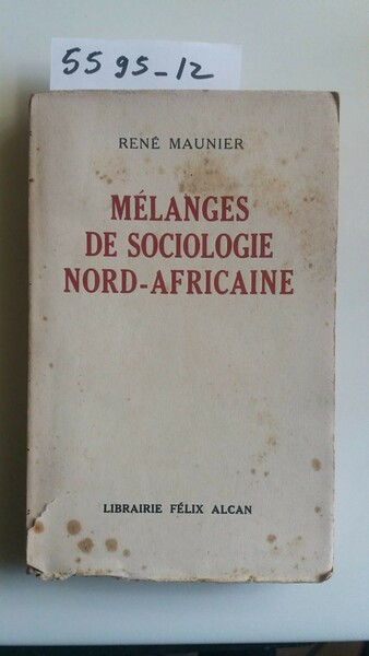 Mélanges de sociologie Nord-Africaine