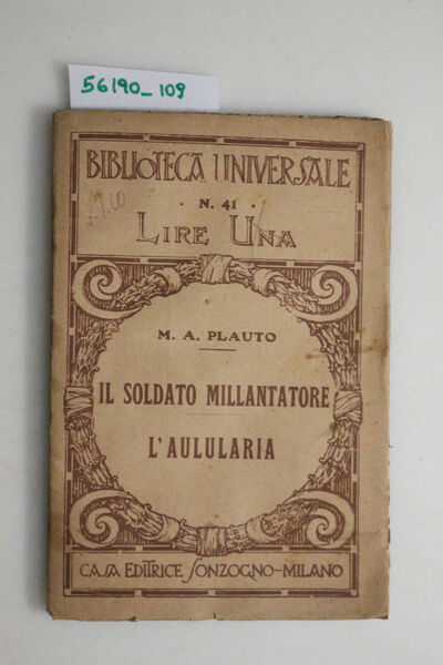 Il soldato millantatore, l'Aulularia