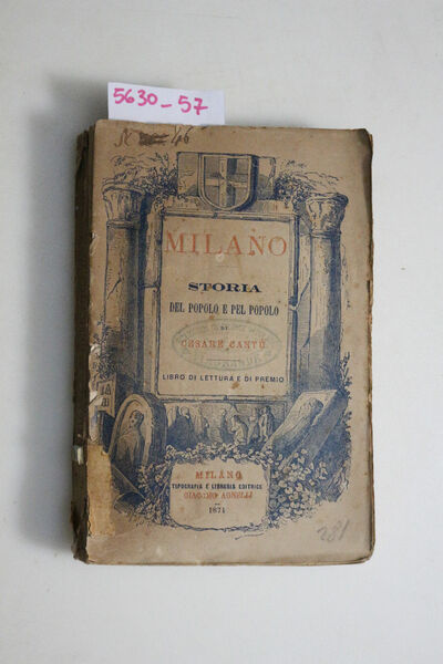 Milano - Storia del popolo e pel popolo