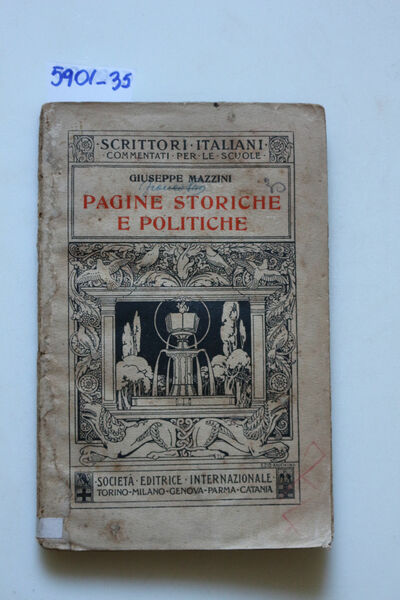 Pagine storiche e politiche. Scelte ed annotate da Federico Barbieri