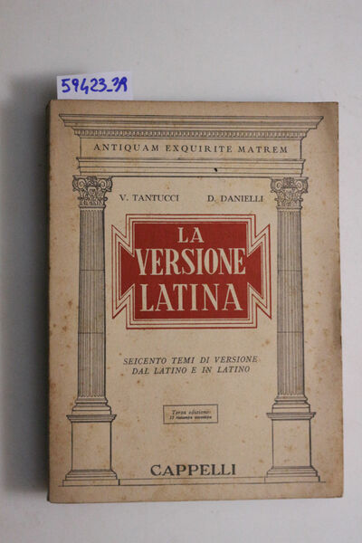 La versione latina (seicento temi di versione dal latino e …