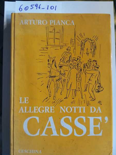 Le allegre notti da Cassè - ed altre immagini di …