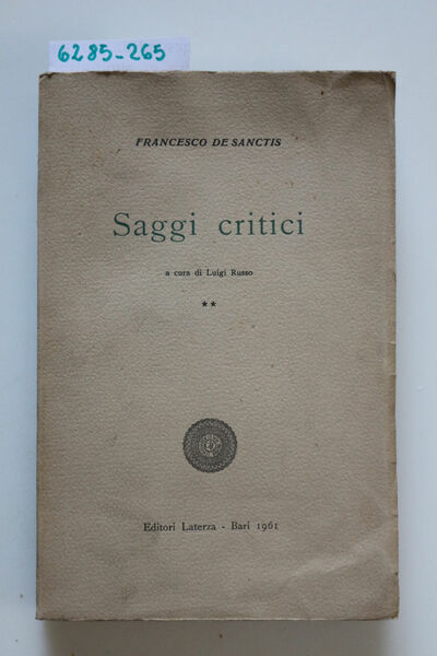 Francesco De Sanctis. Saggi critici. Solo secondo volume