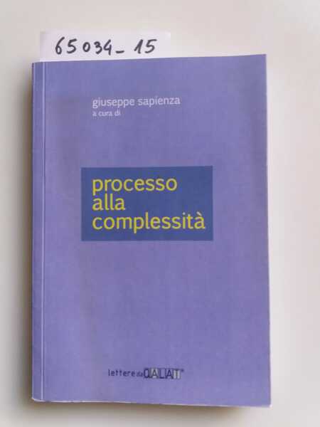 Processo alla complessità