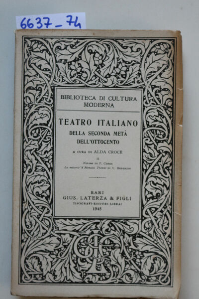 Teatro Italiano dalla seconda metà dell'Ottocento. Volume secondo