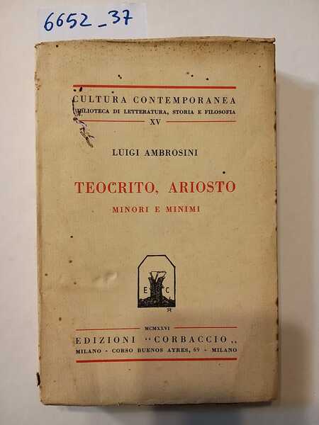 Teocrito, Ariosto minori e minimi