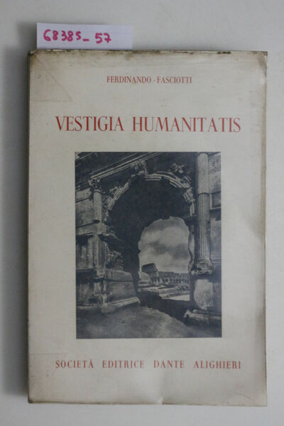 VESTIGIA HUMANITATIS