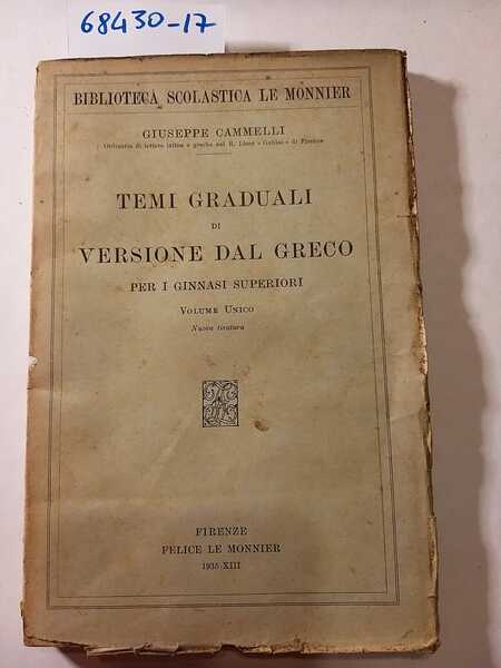 Temi graduali di versione dal greco per i ginnasi superiori