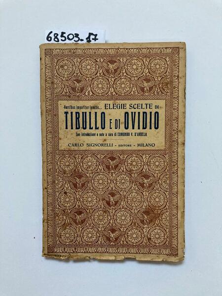 Elegie scelte di Tibullo e di Ovidio con introduzione e …