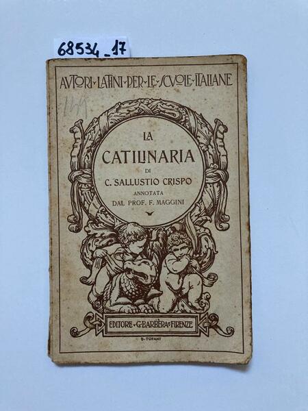 La catilinaria (annotata dal Prof. F. Maggini)