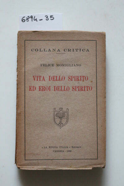 Vita dello spirito ed eroi dello spirito