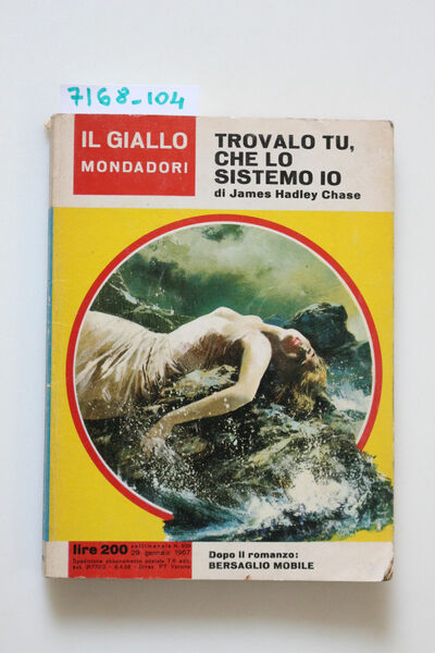 Trovalo tu, che lo sistemo io