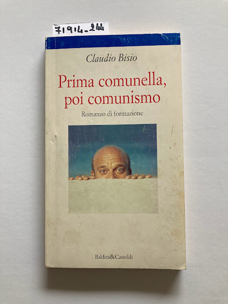 Prima comunella, poi comunismo