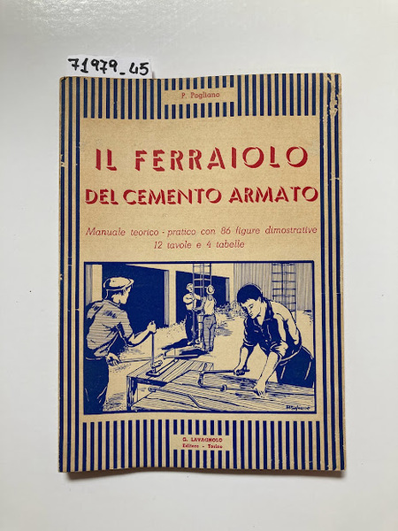 Il ferraiolo del cemento armato