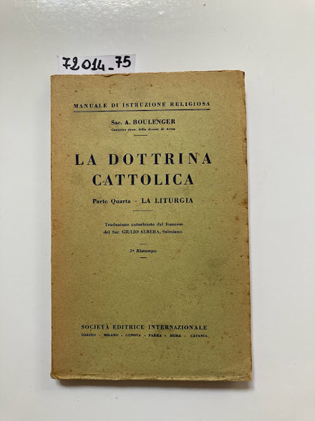 La dottrina cattolica-La liturgia-parte IV