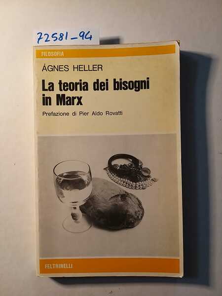 La teoria dei bisogni in Marx - Prefazione di Pier …