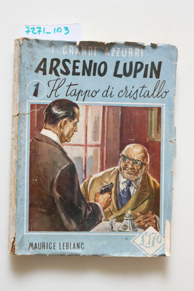 Il tappo di cristallo, Arsenio Lupin