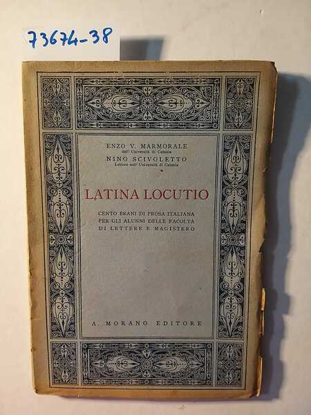 Latina Locutio - Cento brani di prosa italiana per gli …