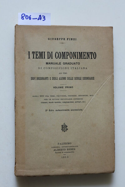 I temi di componimento - manuale graduato di composizione italiana …