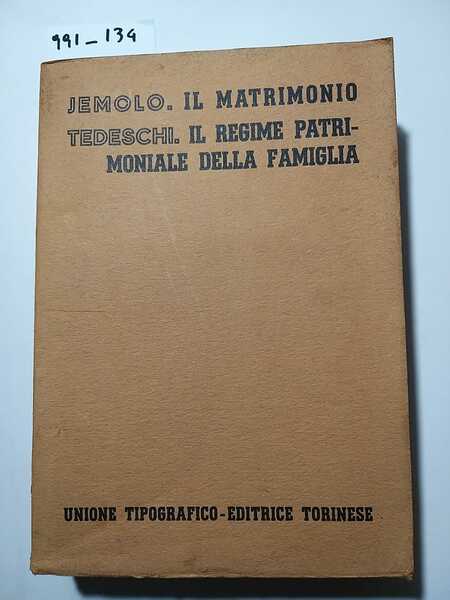 Il Matrimonio - Il regime patrimoniale della famiglia - Trattato …