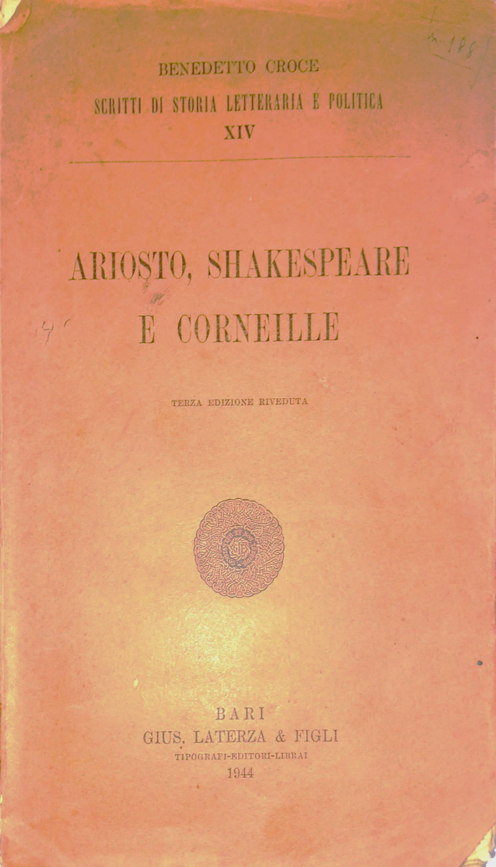 Ariosto, Shakespeare e Corneille&lt;&gt;scritti di storia letteraria e politica XIV