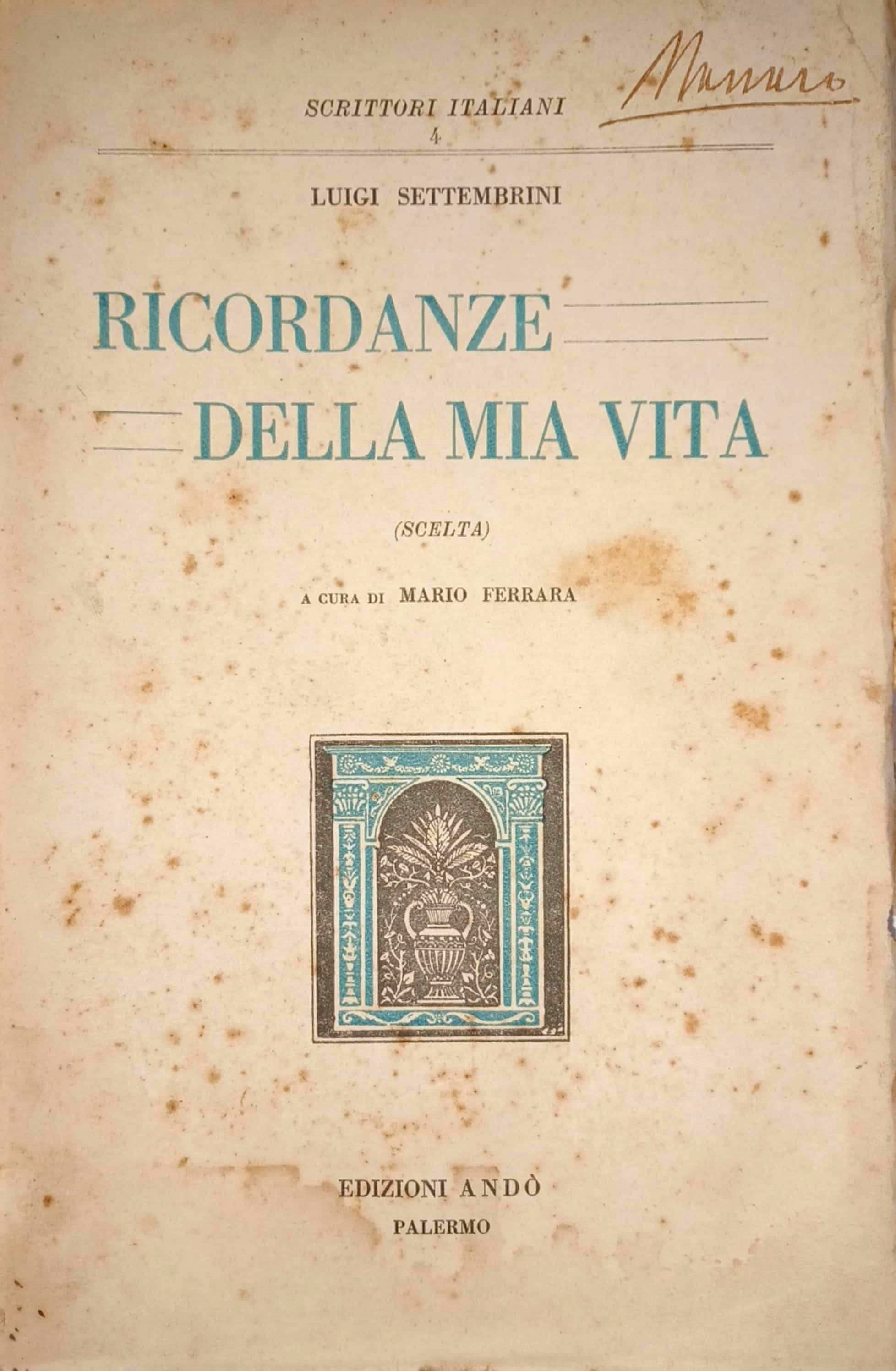 Ricordanze della mia vita