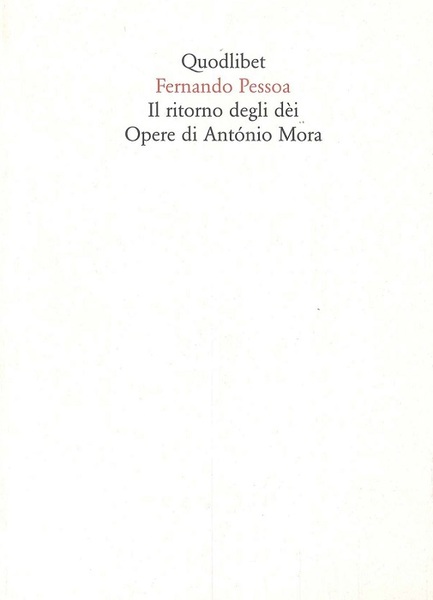 Il ritorno degli dÃ¨i: opere di AntÃ³nio Mora.