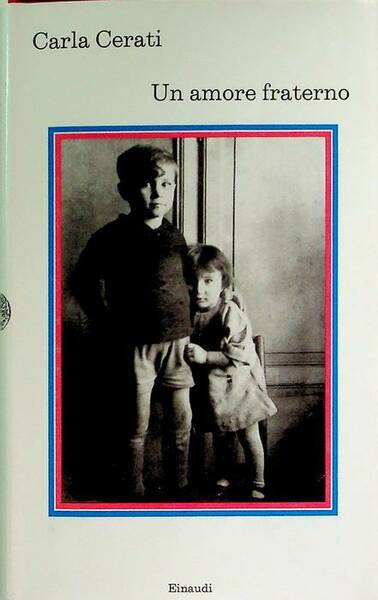 Un amore fraterno.