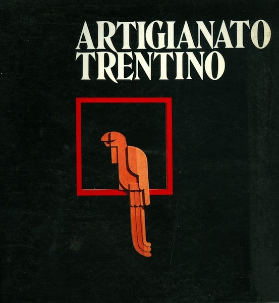 Artigianato trentino.