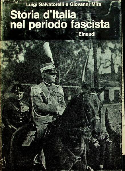 Storia d'Italia nel periodo fascista.