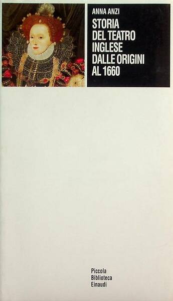 Storia del teatro inglese dalle origini al 1660.