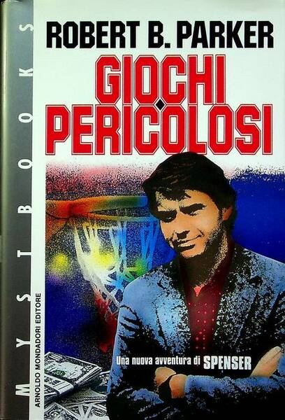 Giochi pericolosi.