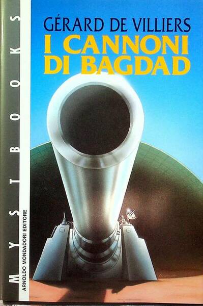 I cannoni di Bagdad.