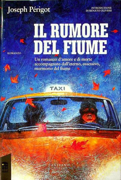 Il rumore del fiume.