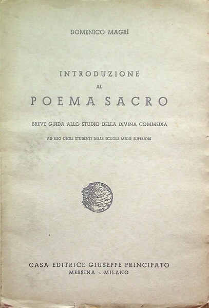 Introduzione al poema sacro: breve guida allo studio della Divina …