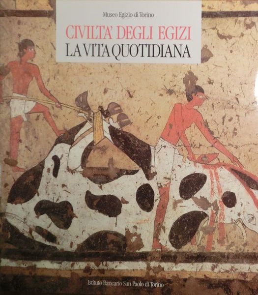 CiviltÃ degli egizi: la vita quotidiana.