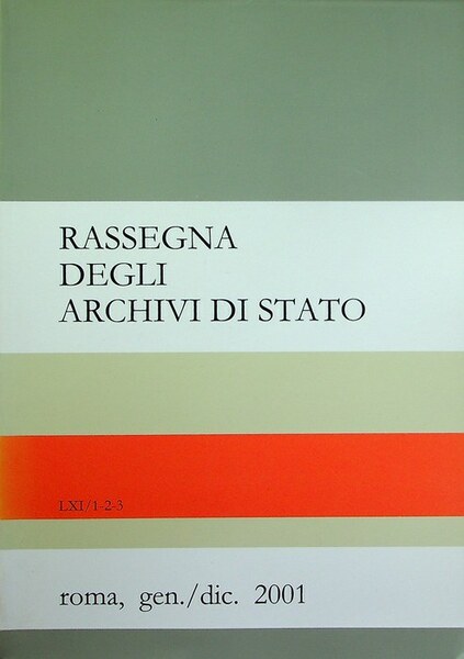 Rassegna degli archivi di Stato: A. LXI - N. 1-2-3 …