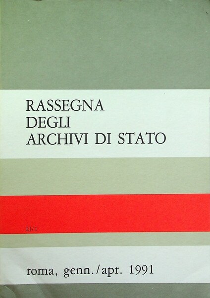 Rassegna degli archivi di Stato: A. LI - N. 1 …