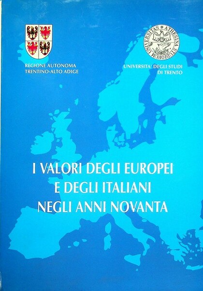 Il valori degli europei e degli italiani negli anni novanta.