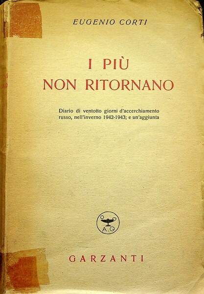 I piÃ¹ non ritornano: diario di ventotto giorni d'accerchiamento russo, …