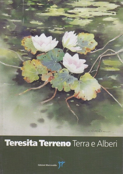 Teresita Terreno: Terra e alberi.