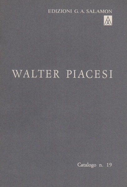 Incisori contemporanei: Walter Piacesi.