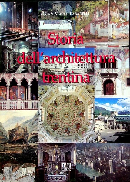 Appunti di storia dell'architettura trentina: copia in brossura.