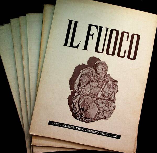Il fuoco: 1969: N.1-6: ANNATA COMPLETA.