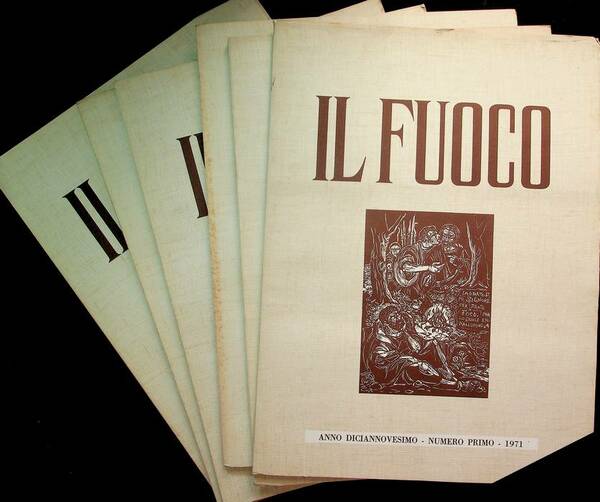 Il fuoco: 1971: N.1-6: ANNATA COMPLETA.
