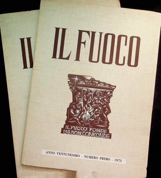 Il fuoco: 1973: N.1,2.