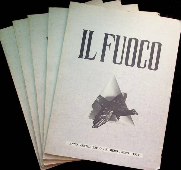 Il fuoco: 1974: N.1,2,3,4,5.