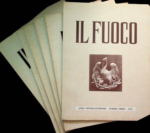 Il fuoco: 1976: N.1-6: ANNATA COMPLETA.