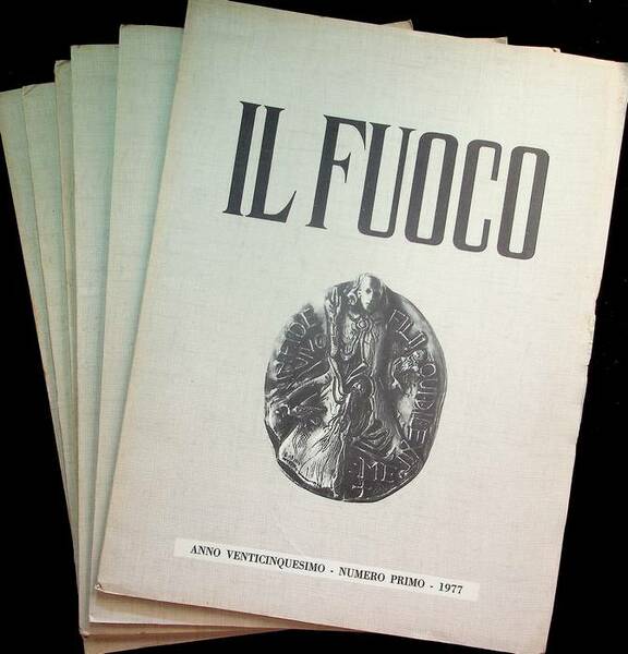 Il fuoco: 1977: N.1-6: ANNATA COMPLETA.